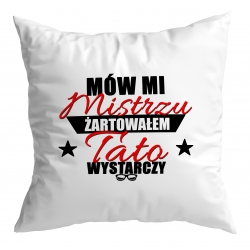 Poduszka Mów mi mistrzu